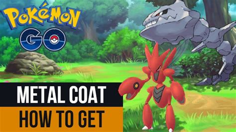 metal coat pokemon go